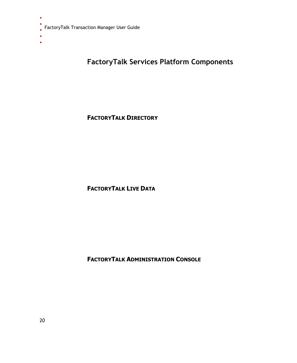 Factorytalk services platform components | Rockwell Automation FactoryTalk Transaction Manager User Guide User Manual | Page 20 / 186