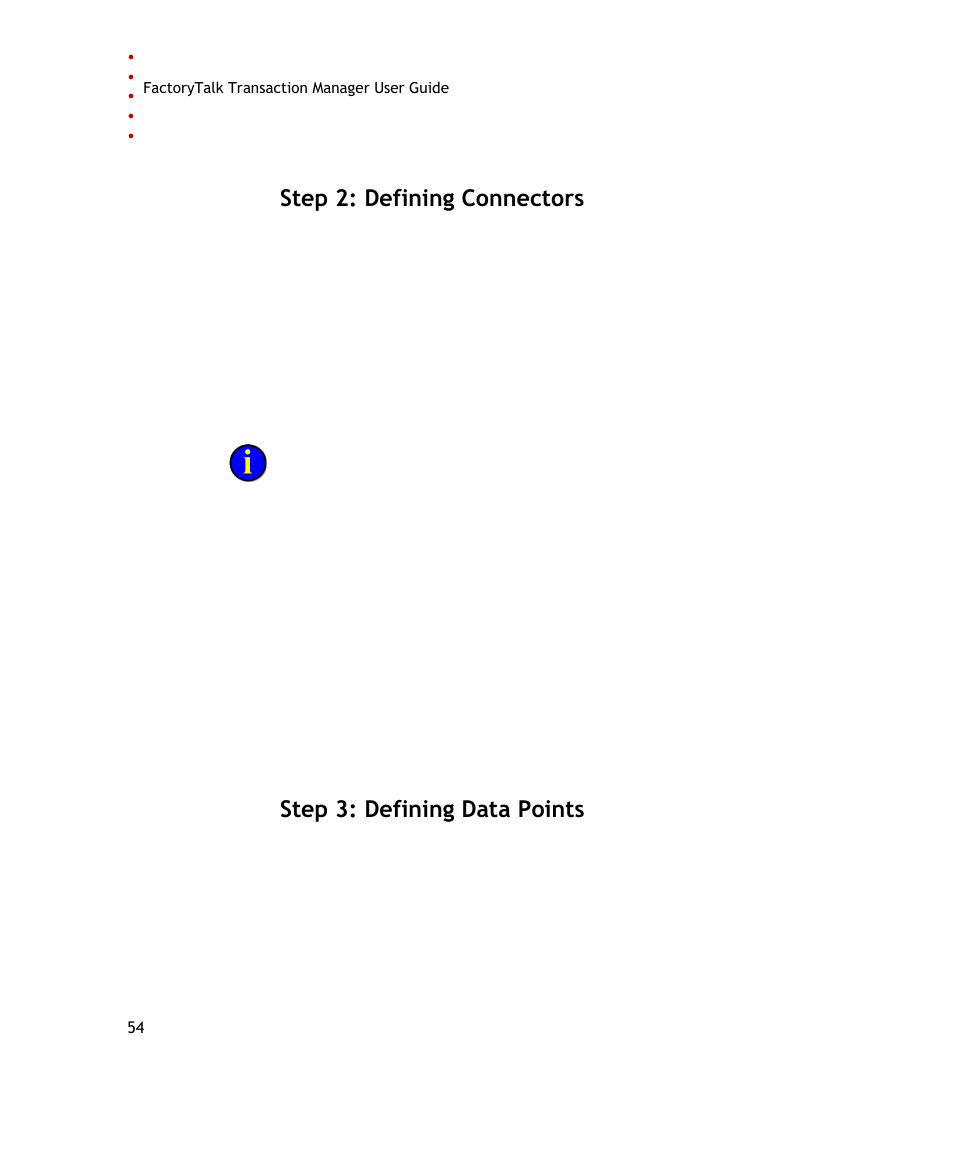 Step 2: defining connectors, Step 3: defining data points | Rockwell Automation FactoryTalk Transaction Manager User Guide User Manual | Page 54 / 186