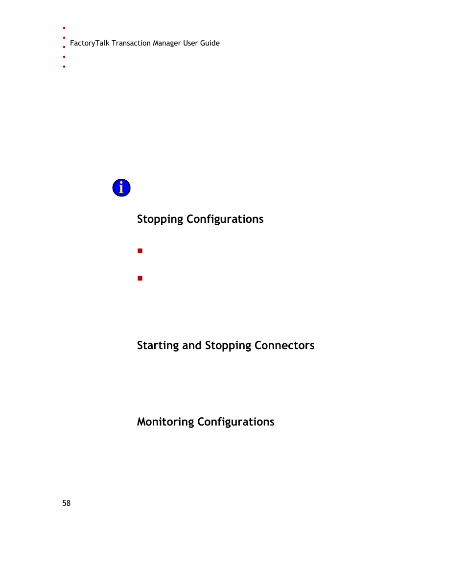 Stopping configurations, Starting and stopping connectors, Monitoring configurations | Rockwell Automation FactoryTalk Transaction Manager User Guide User Manual | Page 58 / 186