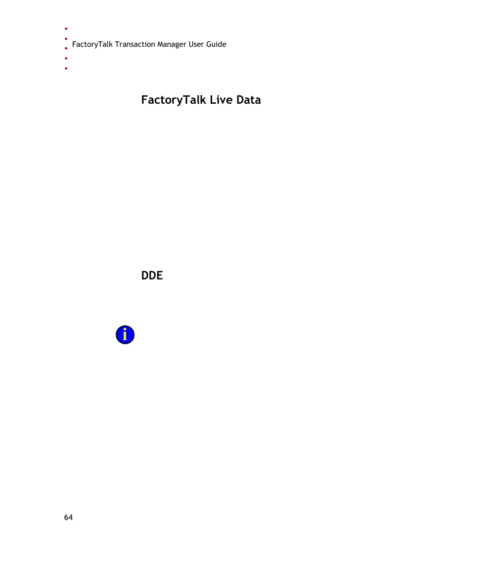 Factorytalk live data | Rockwell Automation FactoryTalk Transaction Manager User Guide User Manual | Page 64 / 186