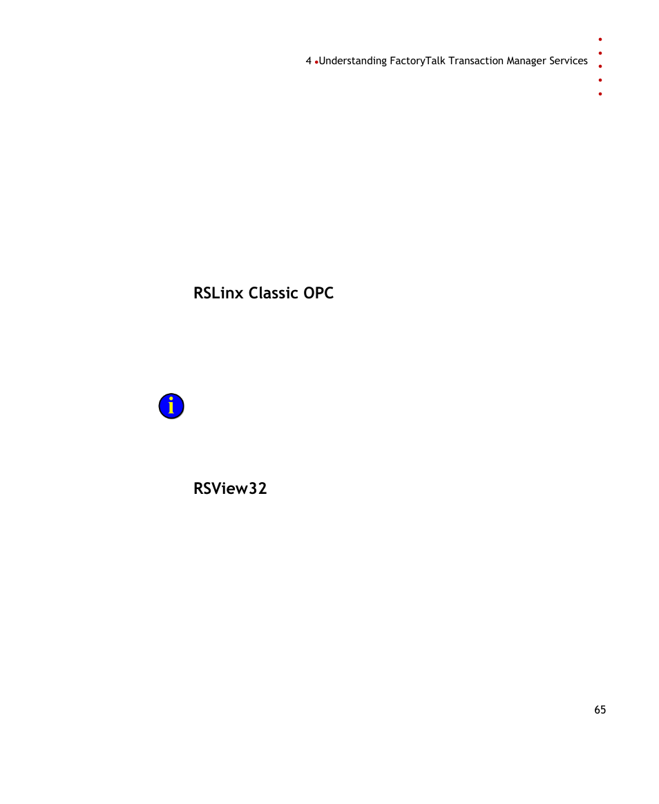 Rslinx classic opc, Rsview32 | Rockwell Automation FactoryTalk Transaction Manager User Guide User Manual | Page 65 / 186