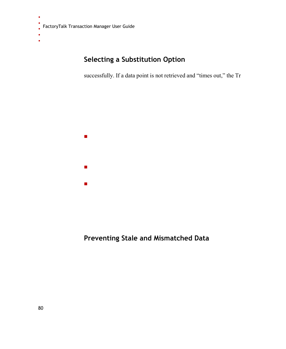 Selecting a substitution option, Preventing stale and mismatched data | Rockwell Automation FactoryTalk Transaction Manager User Guide User Manual | Page 80 / 186