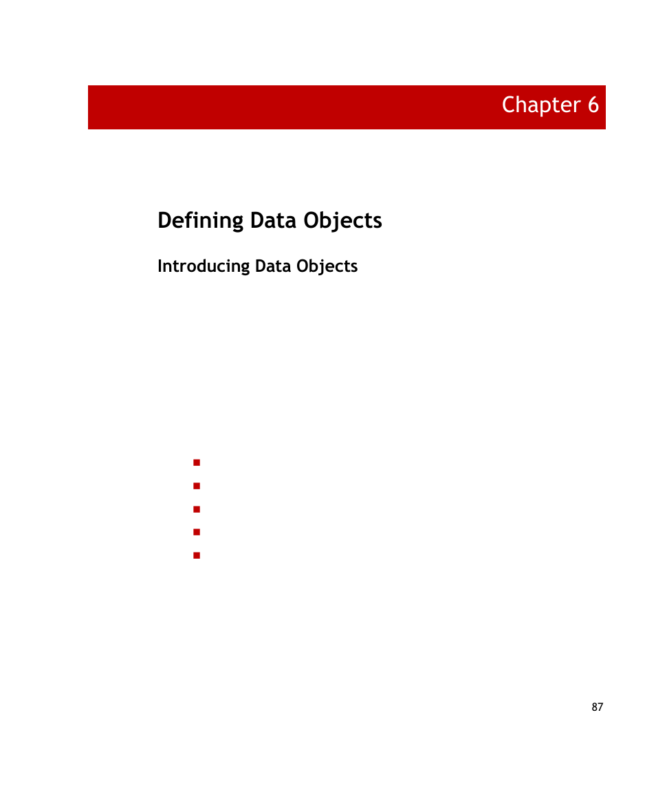 Defining data objects, Introducing data objects, Chapter 6 | Rockwell Automation FactoryTalk Transaction Manager User Guide User Manual | Page 87 / 186