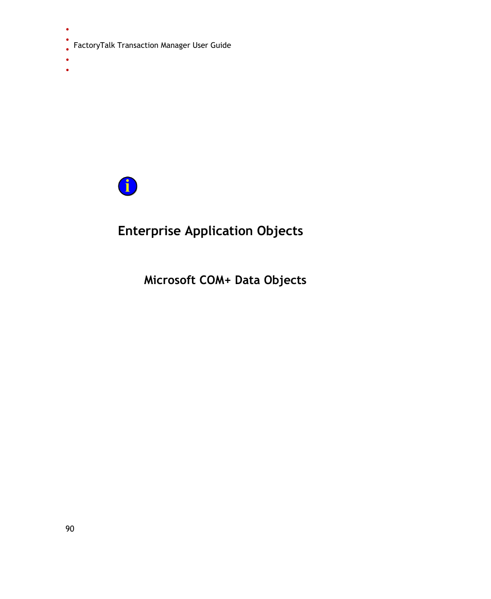 Enterprise application objects, Microsoft com+ data objects | Rockwell Automation FactoryTalk Transaction Manager User Guide User Manual | Page 90 / 186