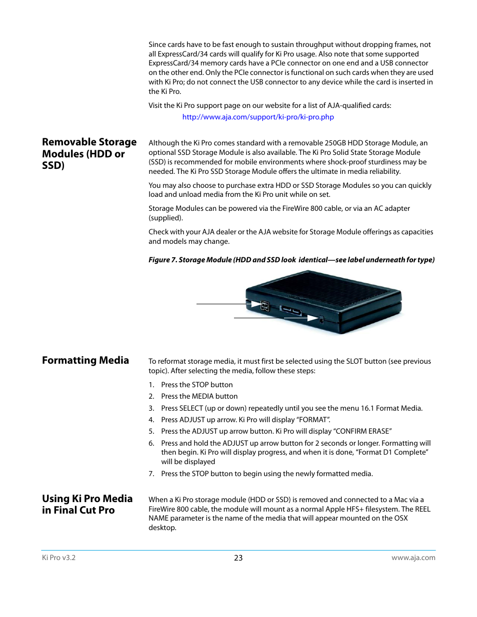 Removable storage modules (hdd or ssd), Formatting media, Using ki pro media in final cut pro | AJA Ki Pro User Manual | Page 23 / 110