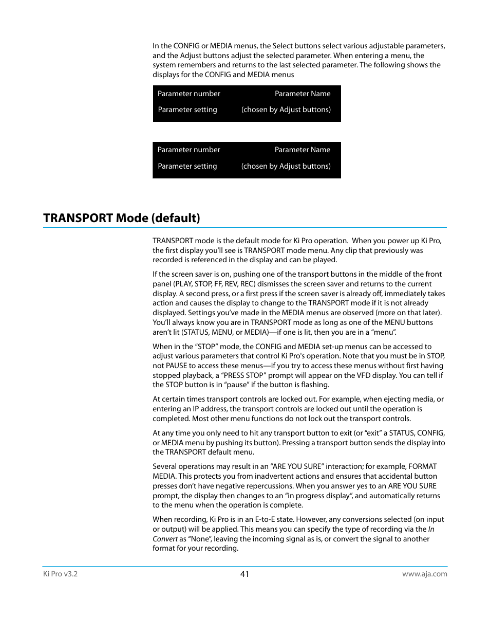 Transport mode (default) | AJA Ki Pro User Manual | Page 41 / 110