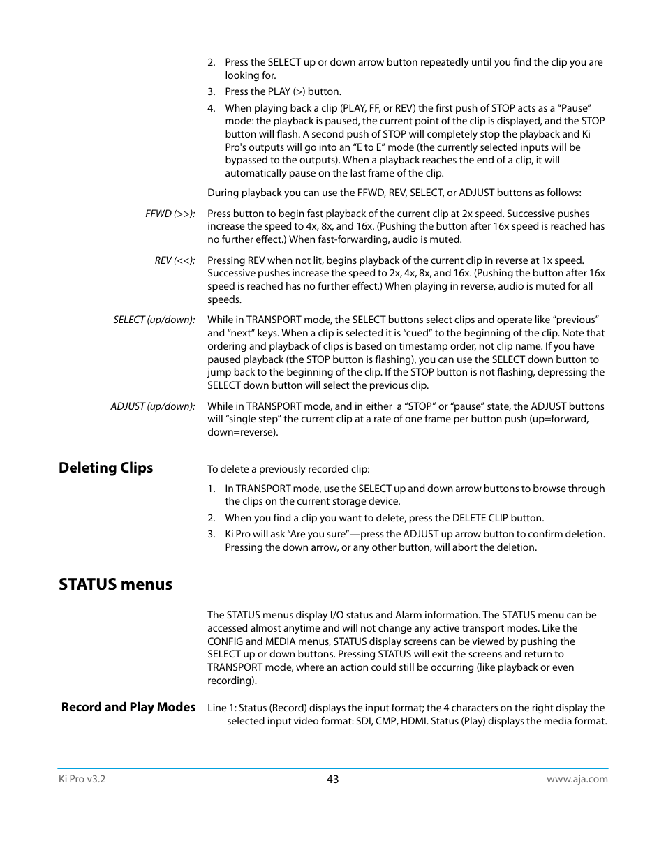 Deleting clips, Status menus, Record and play modes | AJA Ki Pro User Manual | Page 43 / 110