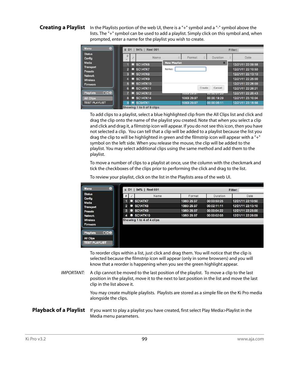 Creating a playlist, Playback of a playlist, Creating a playlist playback of a playlist | AJA Ki Pro User Manual | Page 99 / 110