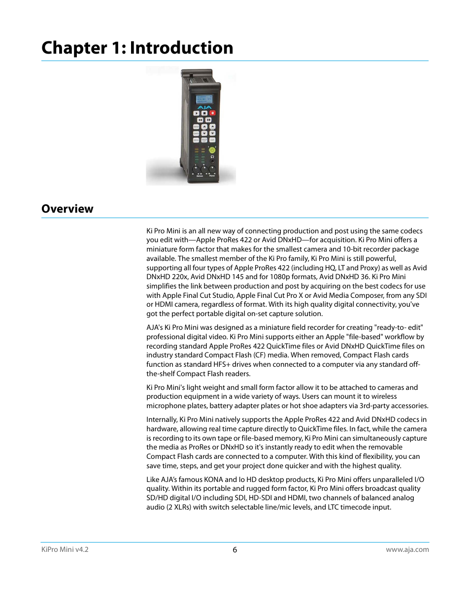 Overview, Chapter 1: introduction | AJA Ki Pro Mini User Manual | Page 6 / 106
