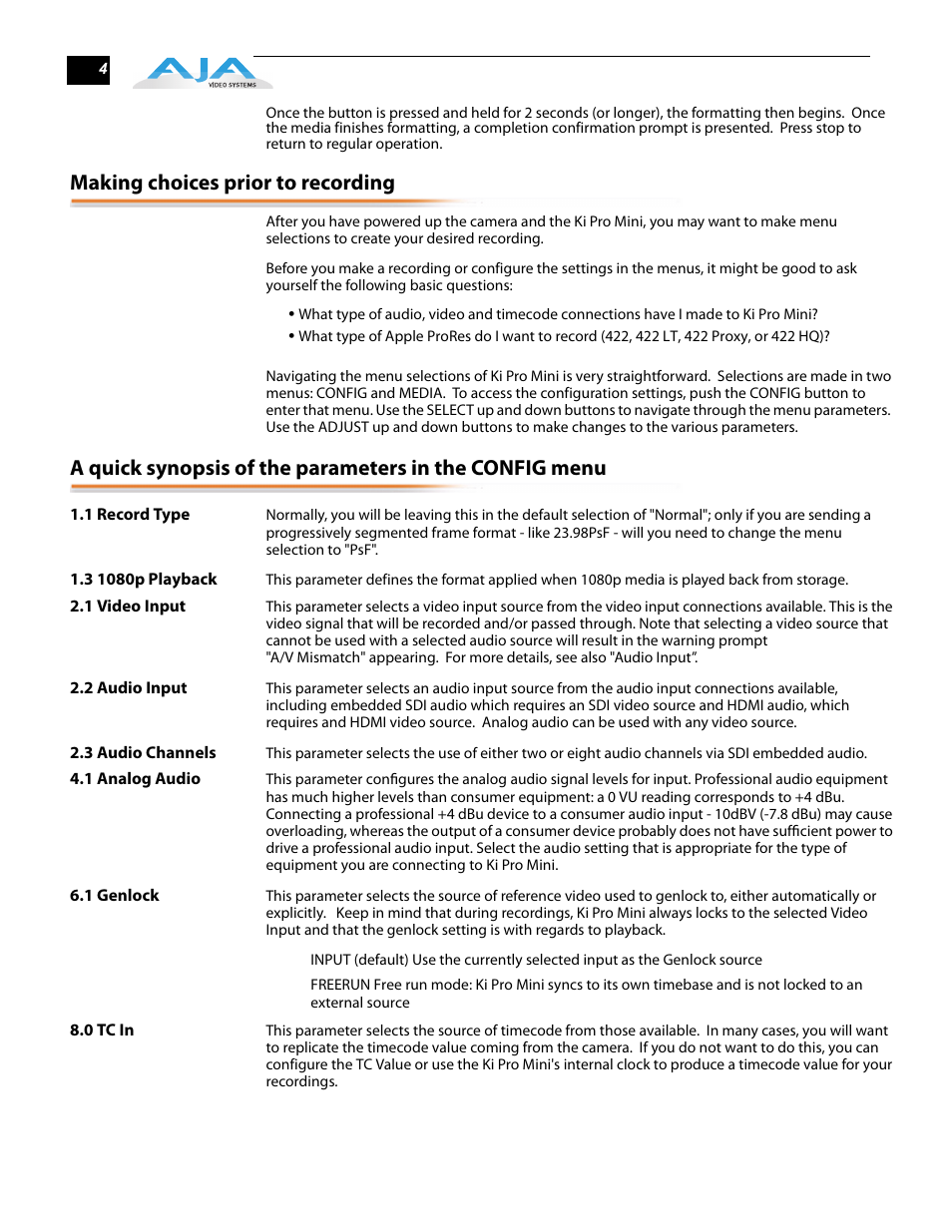 Making choices prior to recording | AJA Ki Pro Mini User Manual | Page 4 / 10