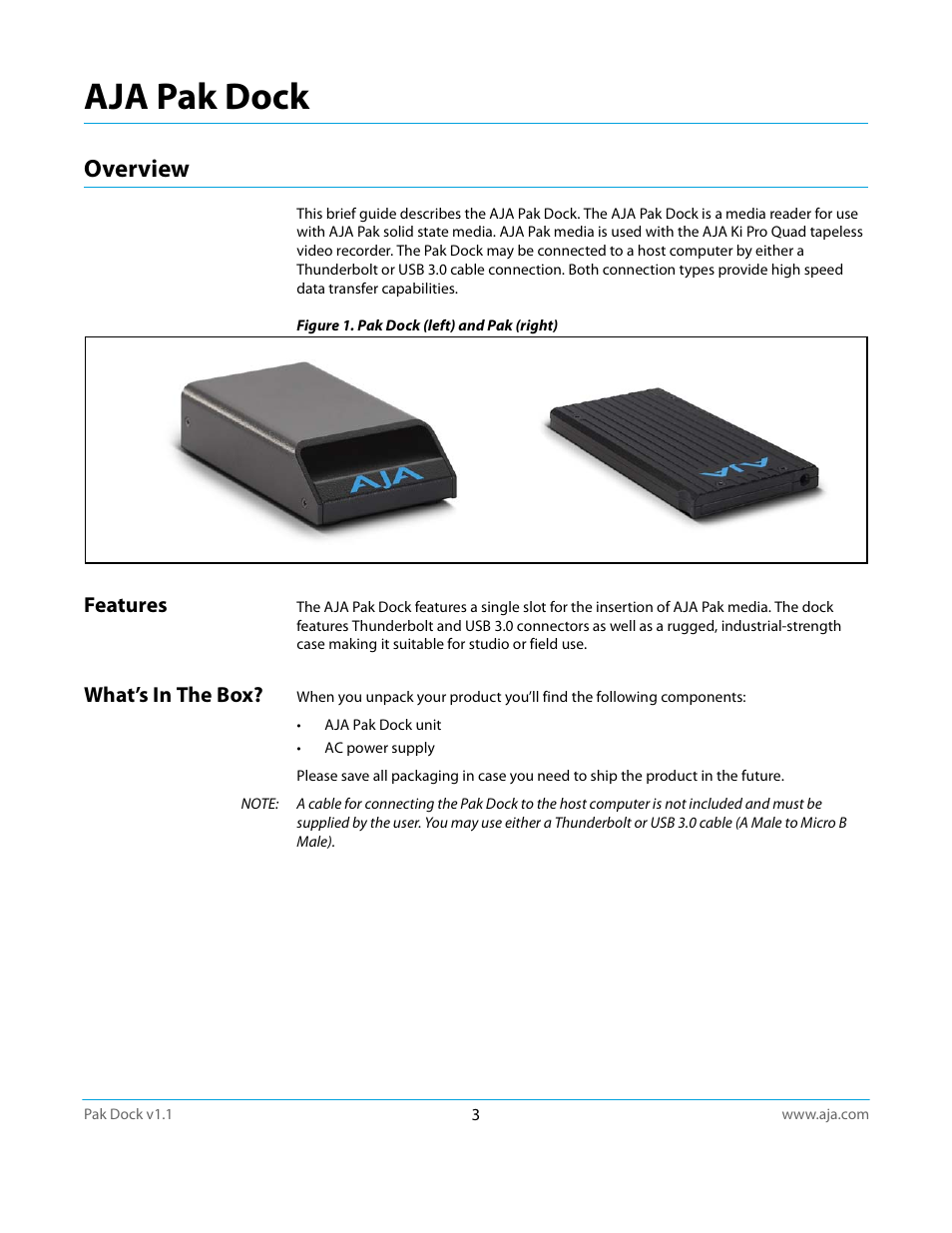Overview, Features, What’s in the box | Aja pak dock | AJA Pak Dock User Manual | Page 3 / 8