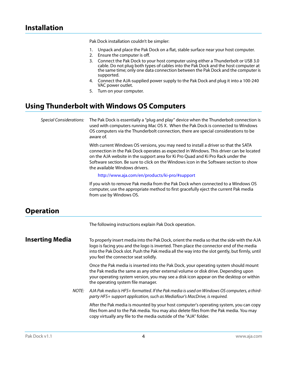 Installation, Using thunderbolt with windows os computers, Operation | Inserting media | AJA Pak Dock User Manual | Page 4 / 8