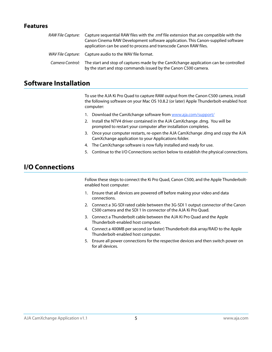 Features, Raw file capture, Wav file capture | Camera control, Software installation, I/o connections, Software installation i/o connections | AJA CamXchange User Manual | Page 5 / 16