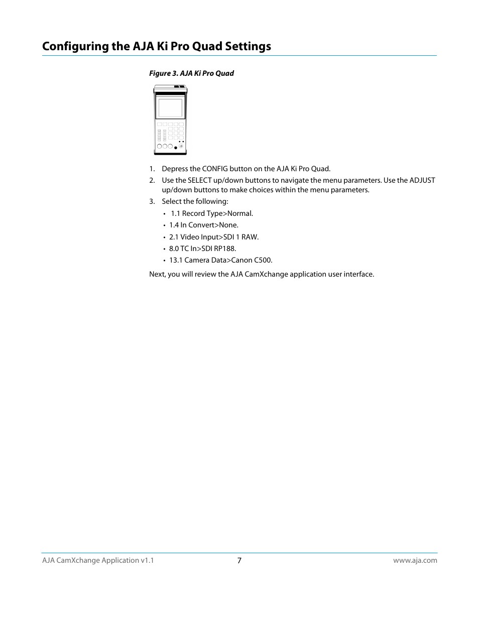 Configuring the aja ki pro quad settings | AJA CamXchange User Manual | Page 7 / 16