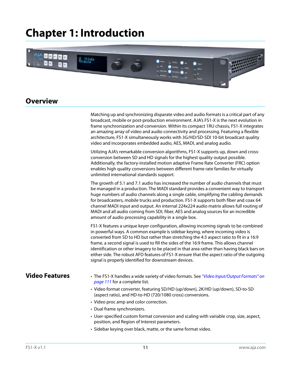 Chapter 1: introduction, Overview, Video features | AJA FS1-X Manual User Manual | Page 11 / 137