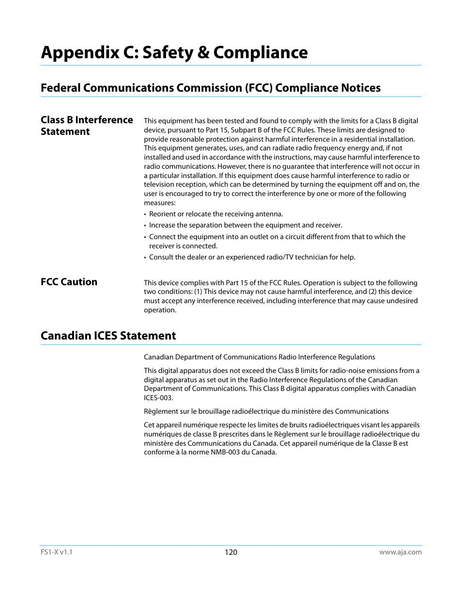 Appendix c: safety & compliance, Class b interference statement, Fcc caution | Canadian ices statement, Class b interference statement fcc caution | AJA FS1-X Manual User Manual | Page 120 / 137