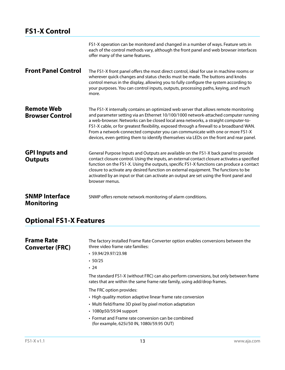 Fs1-x control, Front panel control, Remote web browser control | Gpi inputs and outputs, Snmp interface monitoring, Optional fs1-x features, Frame rate converter (frc) | AJA FS1-X Manual User Manual | Page 13 / 137