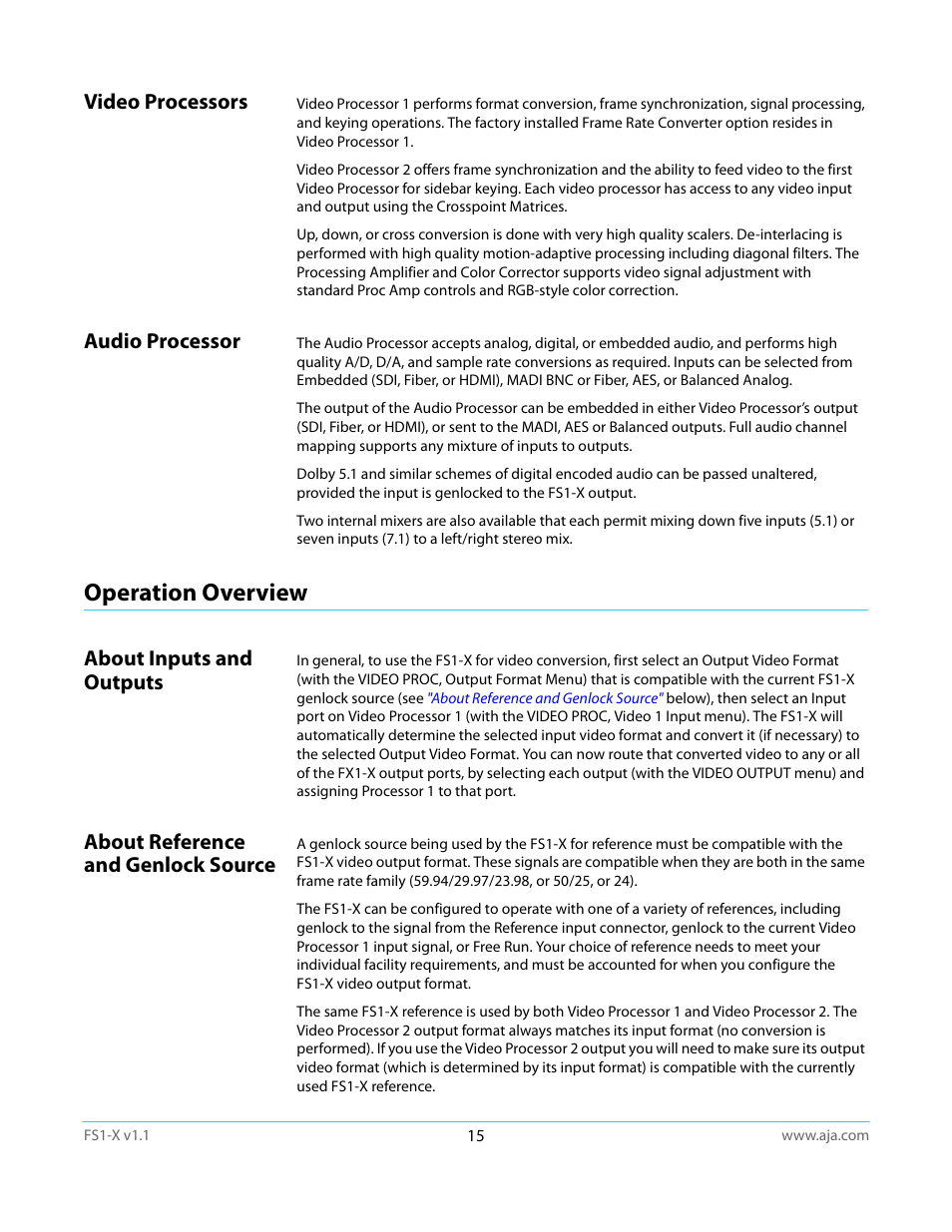 Video processors, Audio processor, Operation overview | About inputs and outputs, About reference and genlock source, Video processors audio processor | AJA FS1-X Manual User Manual | Page 15 / 137