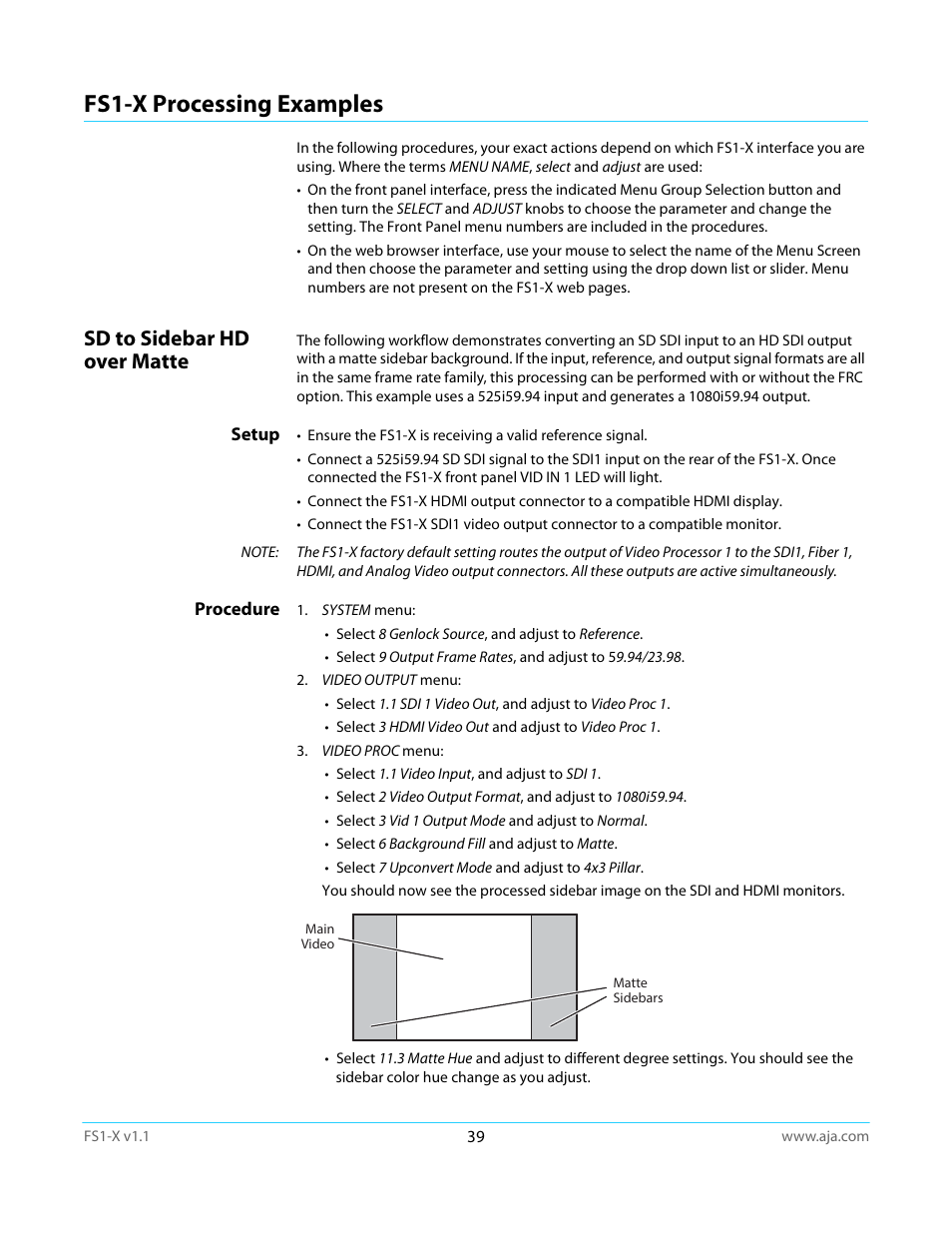 Fs1-x processing examples, Sd to sidebar hd over matte, Setup | Procedure, Setup procedure | AJA FS1-X Manual User Manual | Page 39 / 137