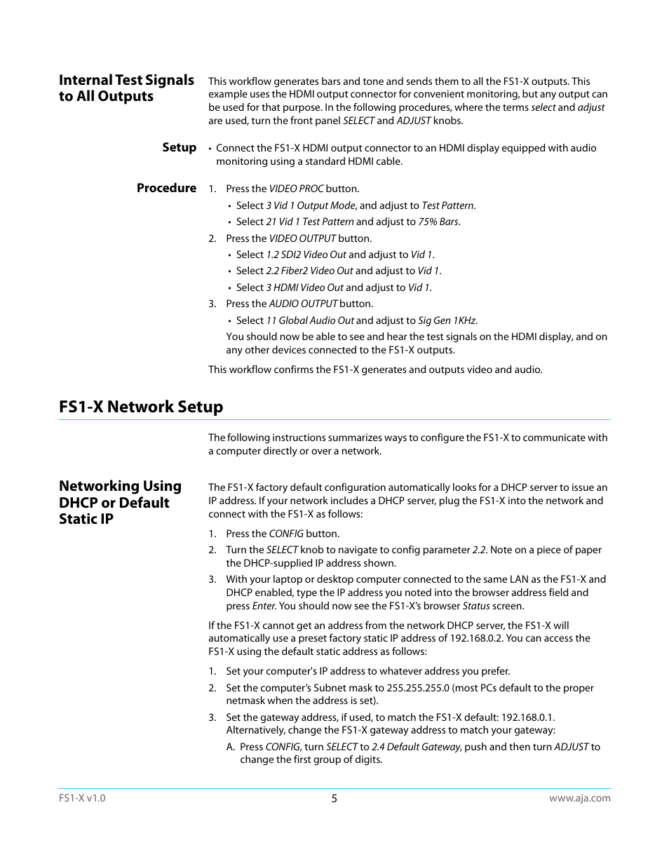 Internal test signals to all outputs, Setup, Procedure | Fs1-x network setup, Networking using dhcp or default static ip | AJA FS1-X Quick Start User Manual | Page 5 / 10