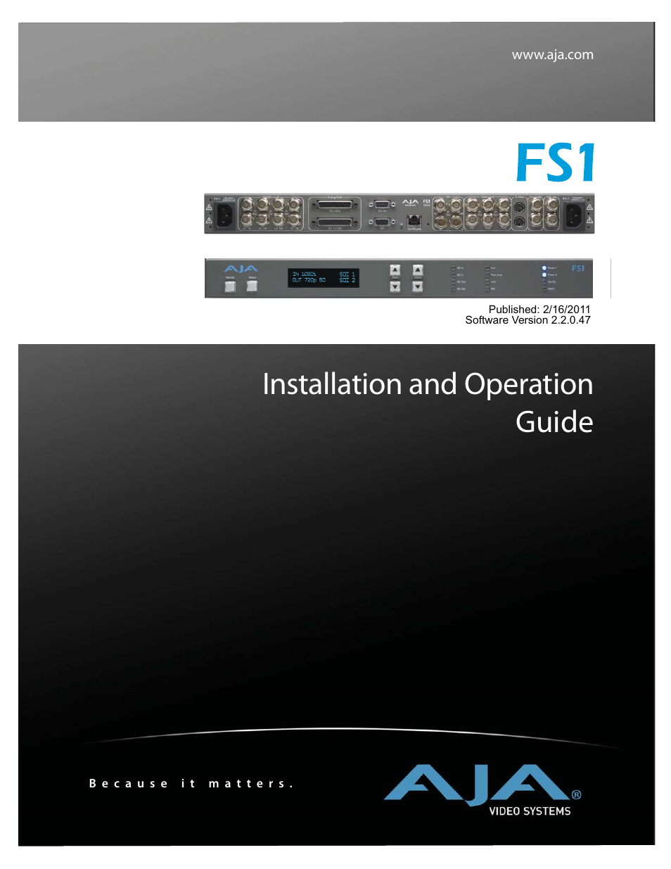 AJA FS1 Version 2.2.0.47 User Manual | 138 pages
