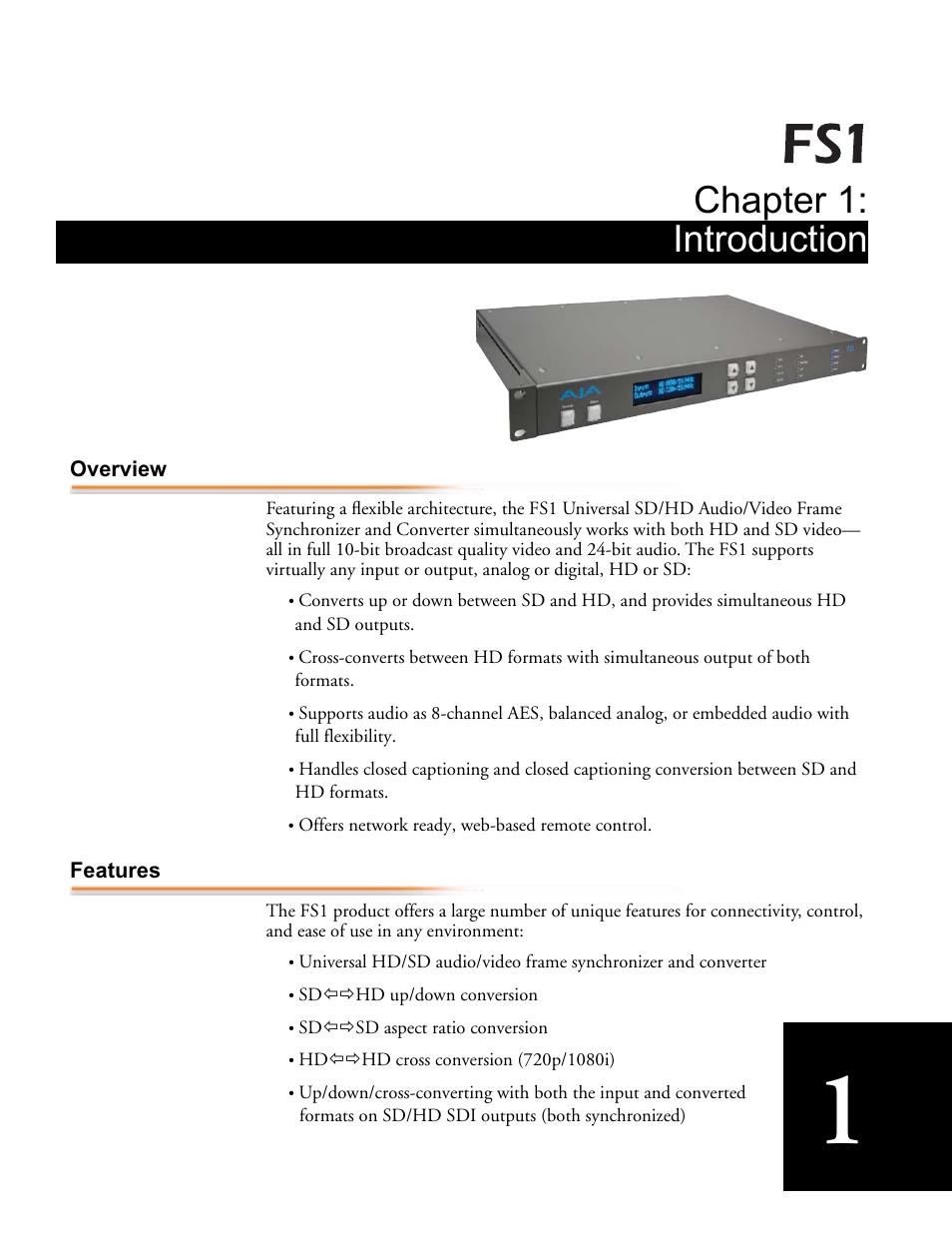 Chapter 1: introduction, Overview, Features | Overview features | AJA FS1 Version 2.2.0.47 User Manual | Page 11 / 138