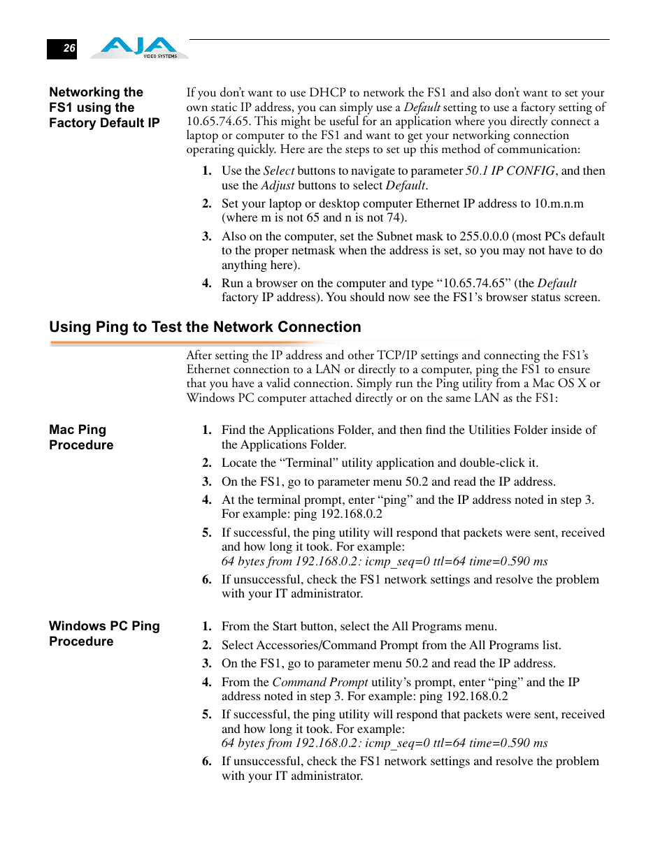 Networking the fs1 using the factory default ip, Using ping to test the network connection, Mac ping procedure | Windows pc ping procedure, Mac ping procedure windows pc ping procedure | AJA FS1 Version 2.2.0.47 User Manual | Page 36 / 138