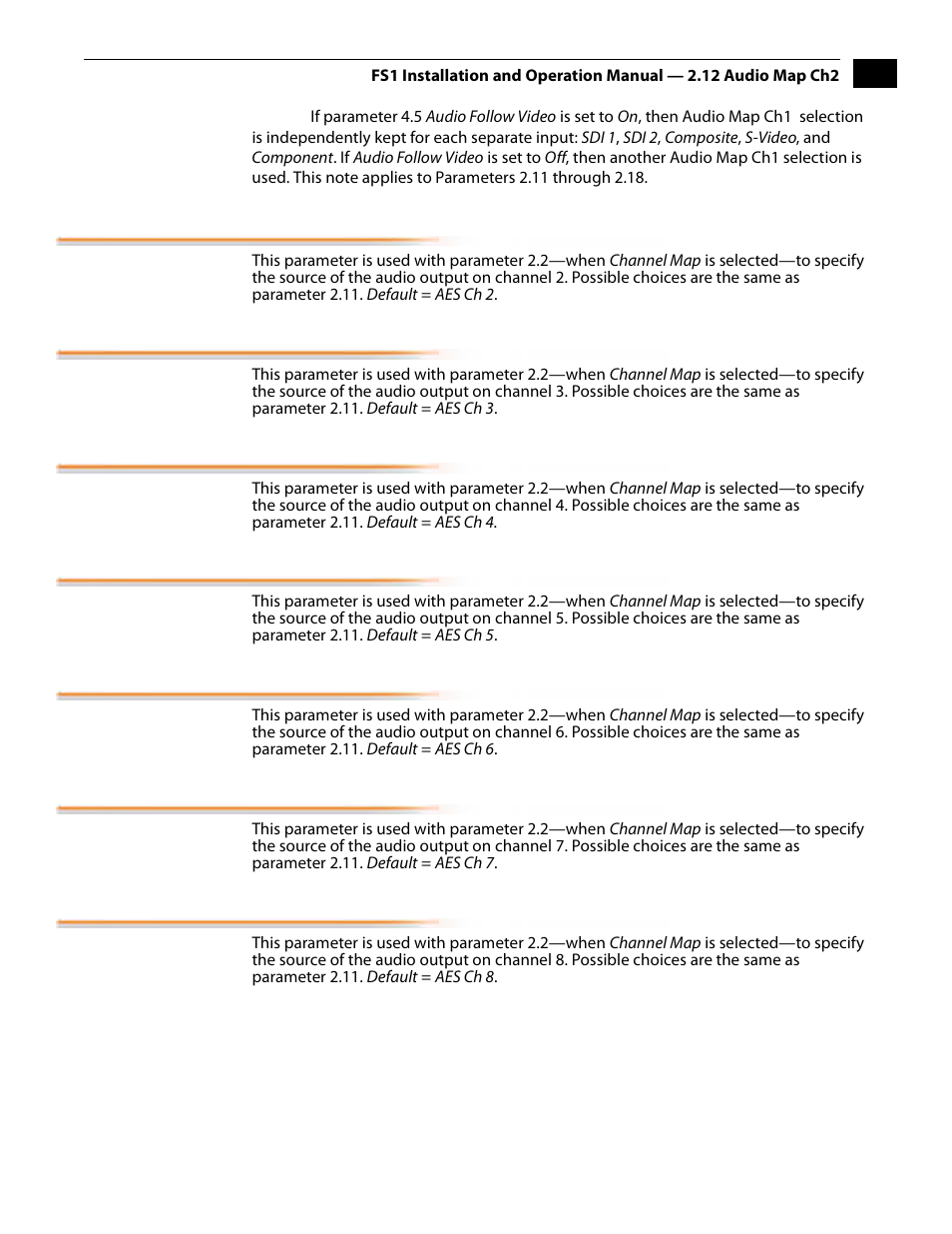 12 audio map ch2, 13 audio map ch3, 14 audio map ch4 | 15 audio map ch5, 16 audio map ch6, 17 audio map ch7, 18 audio map ch8 | AJA FS1 Version 2.2.2.1 User Manual | Page 49 / 140