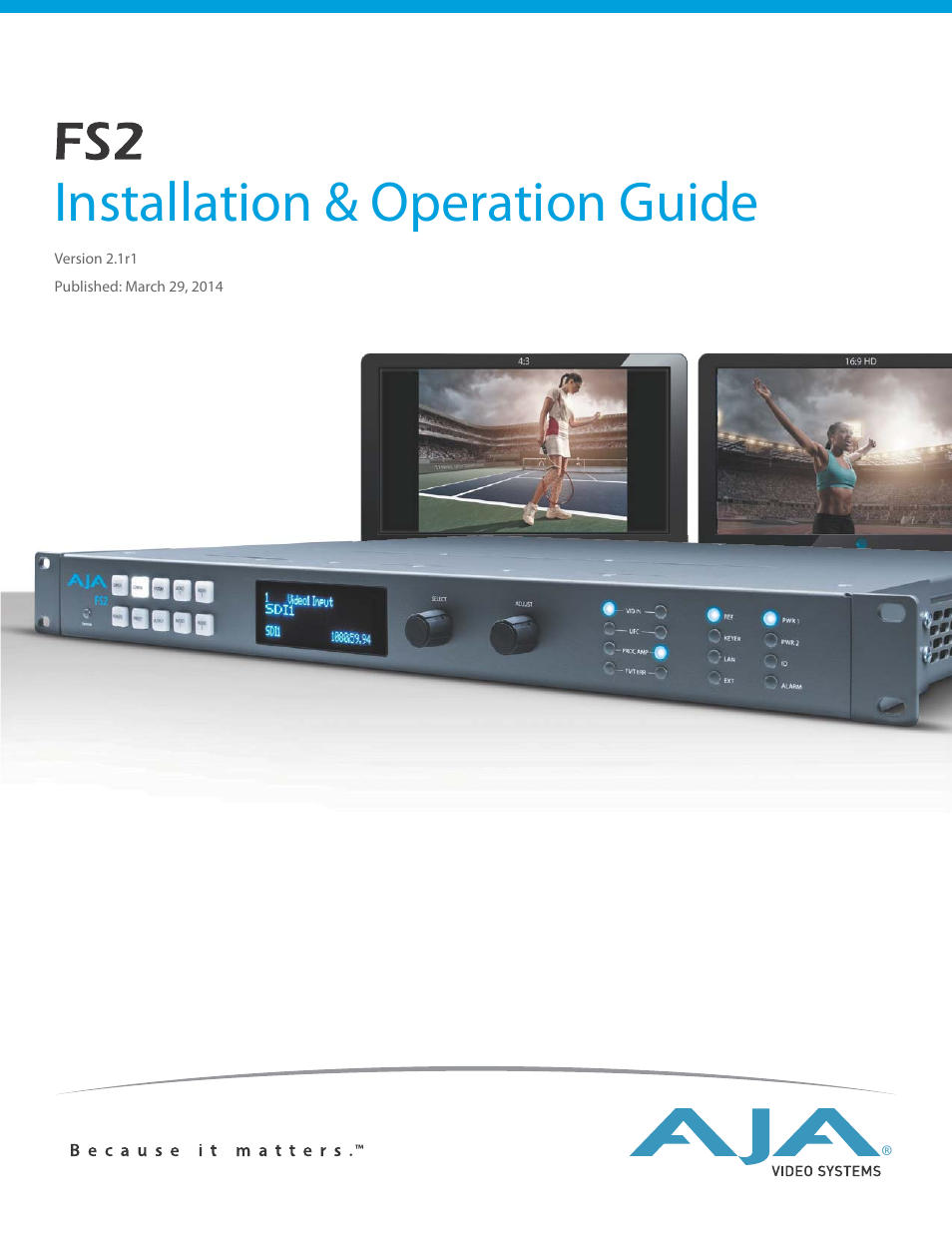 AJA FS2 Manual User Manual | 125 pages