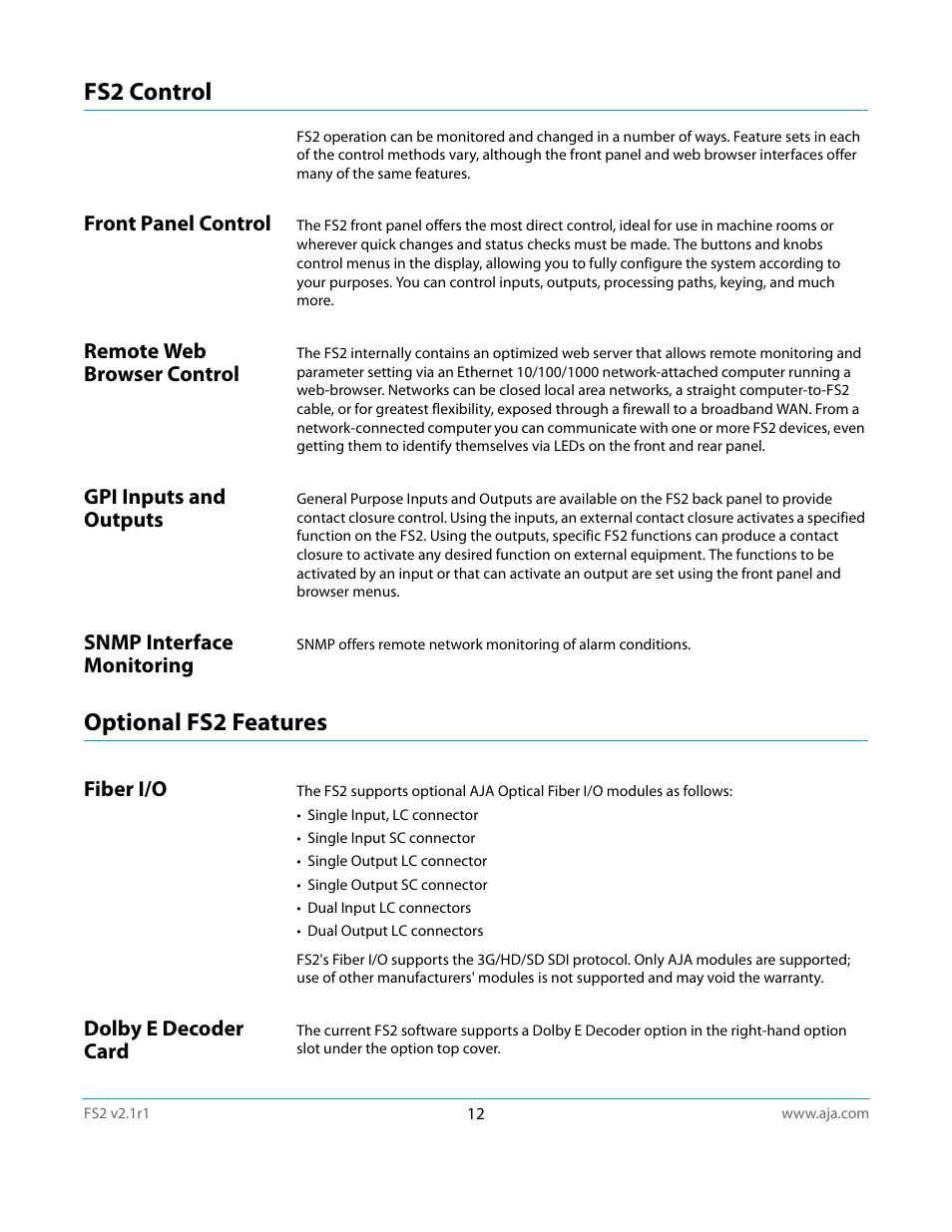 Fs2 control, Front panel control, Remote web browser control | Gpi inputs and outputs, Snmp interface monitoring, Optional fs2 features, Fiber i/o, Dolby e decoder card, Fiber i/o dolby e decoder card | AJA FS2 Manual User Manual | Page 12 / 125