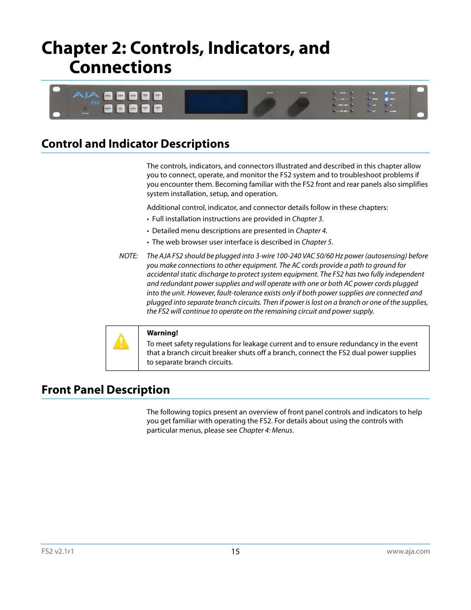 Chapter 2: controls, indicators, and connections, Control and indicator descriptions, Front panel description | AJA FS2 Manual User Manual | Page 15 / 125