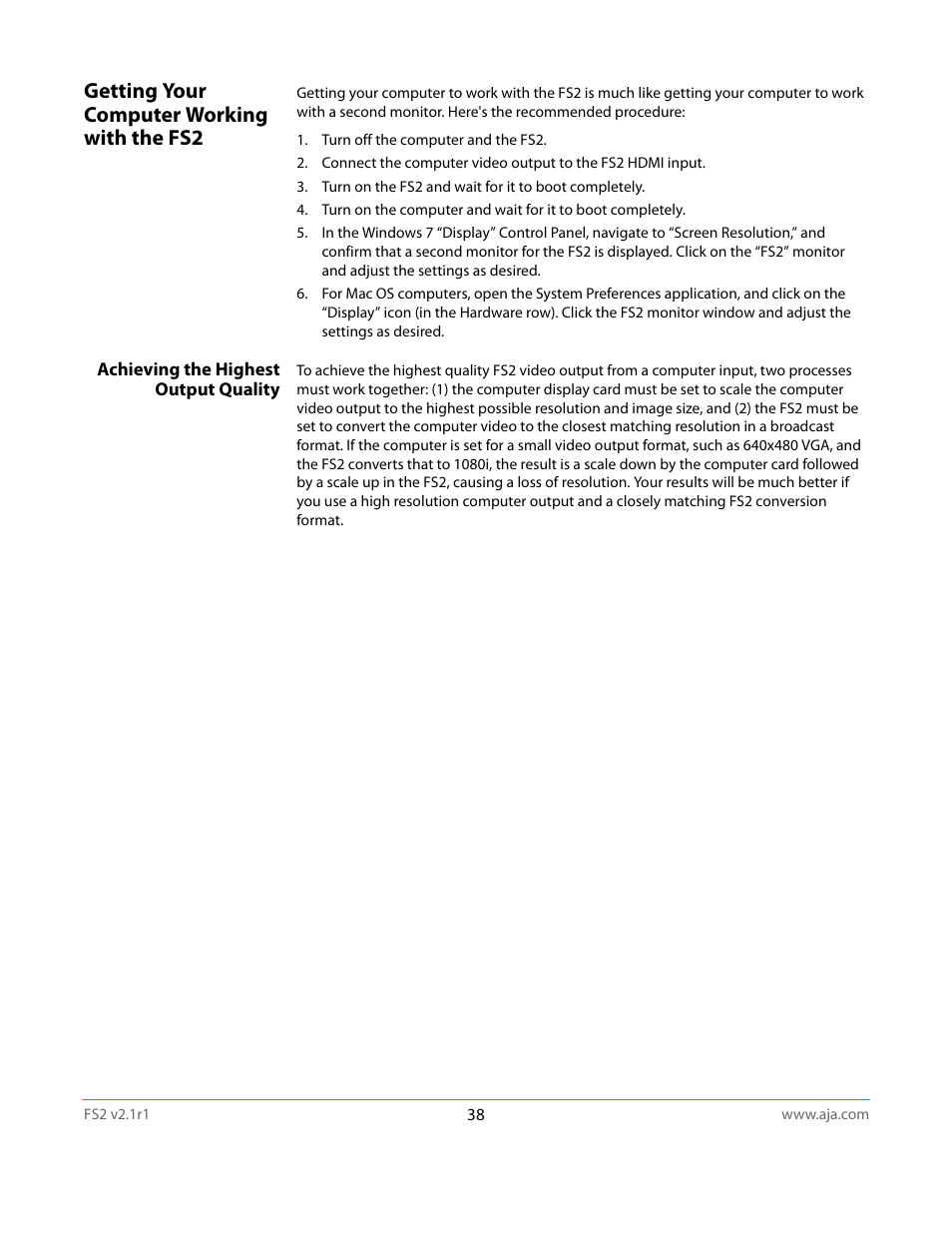 Getting your computer working with the fs2, Achieving the highest output quality | AJA FS2 Manual User Manual | Page 38 / 125