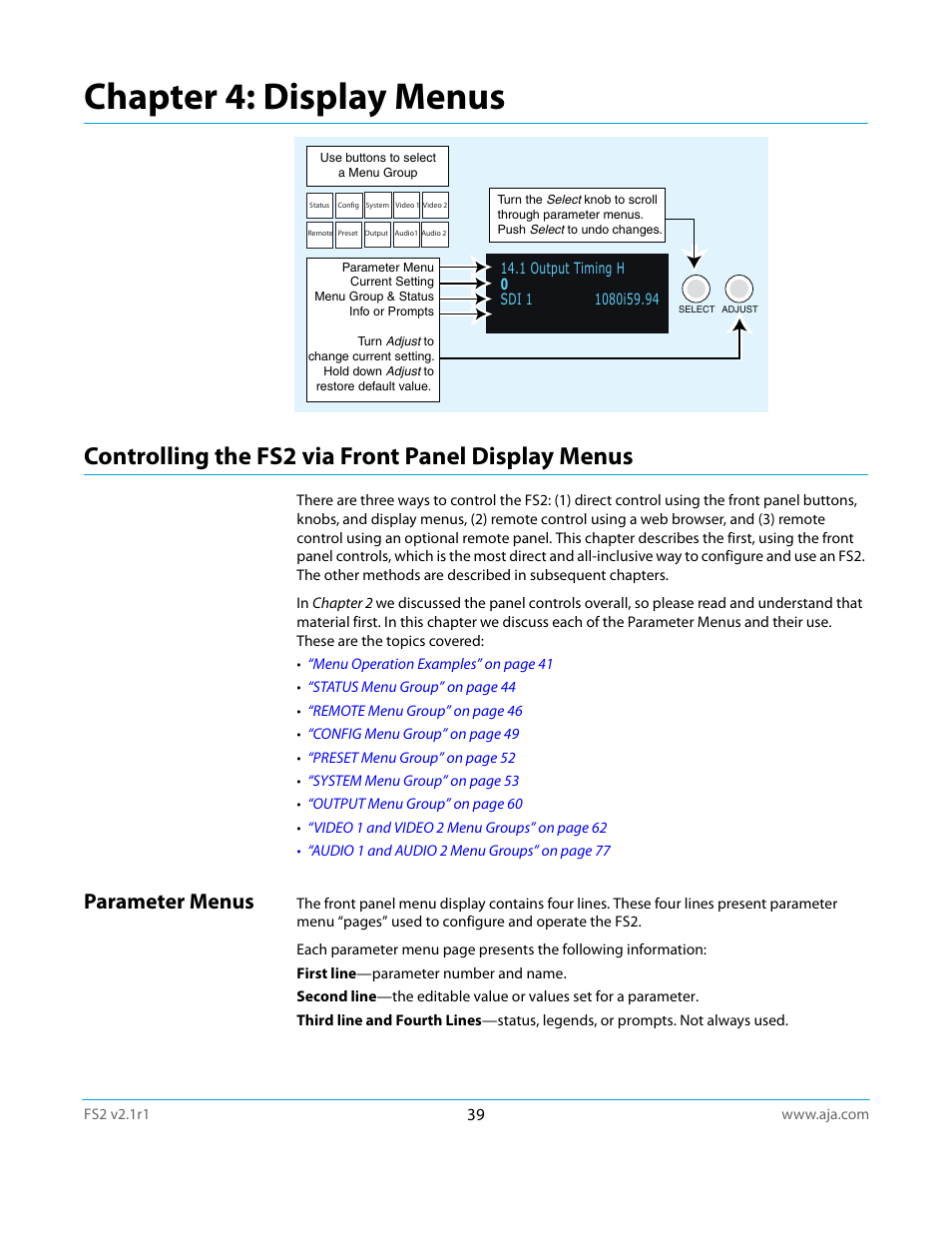 Chapter 4: display menus, Controlling the fs2 via front panel display menus, Parameter menus | AJA FS2 Manual User Manual | Page 39 / 125