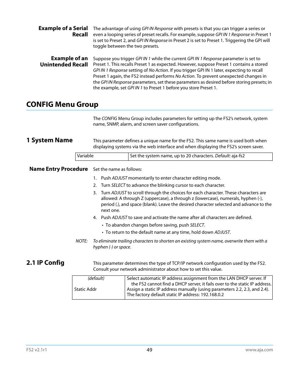 Example of a serial recall, Example of an unintended recall, Config menu group | 1 system name, Name entry procedure, 1 ip config | AJA FS2 Manual User Manual | Page 49 / 125