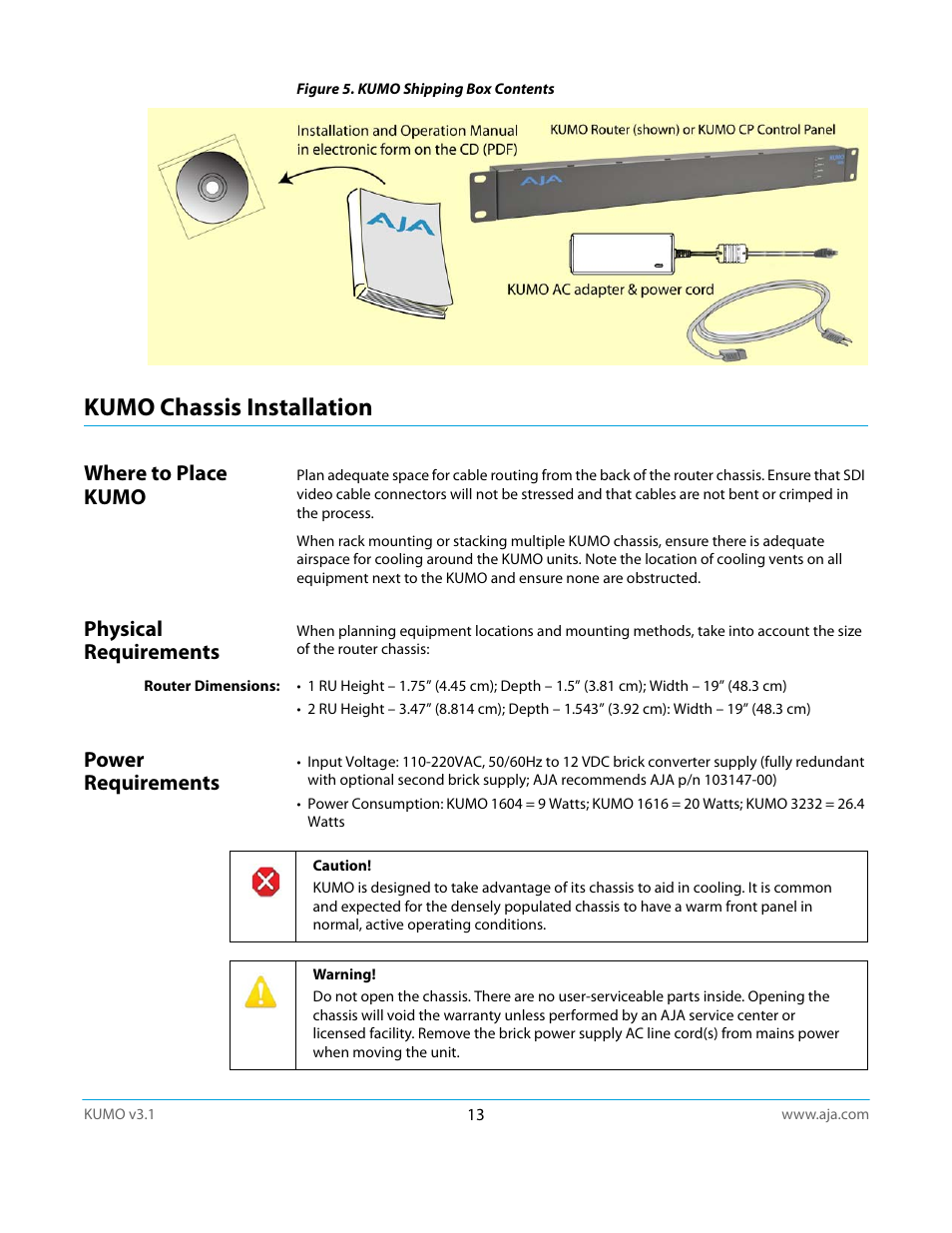 Kumo chassis installation, Where to place kumo, Physical requirements | Power requirements | AJA KUMO CP User Manual | Page 13 / 66