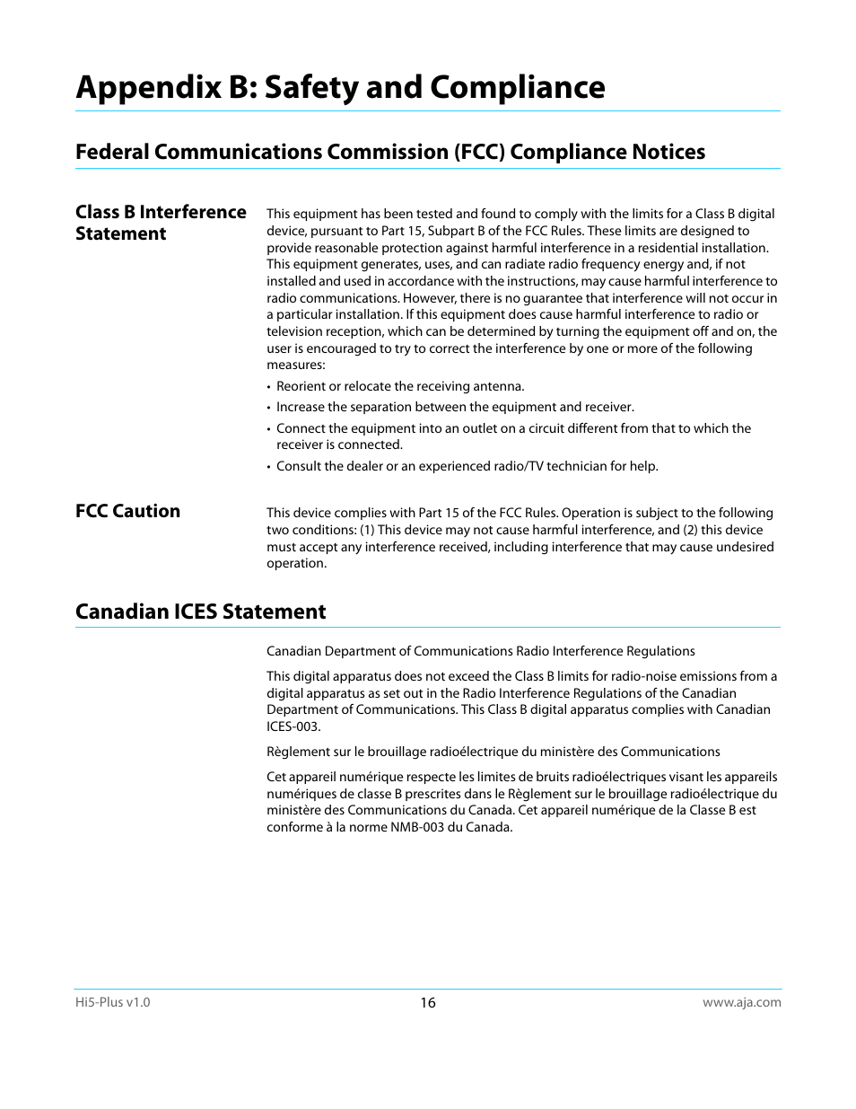 Appendix b: safety and compliance, Class b interference statement, Fcc caution | Canadian ices statement, Class b interference statement fcc caution | AJA Hi5-Plus Version 1.0 User Manual | Page 16 / 27