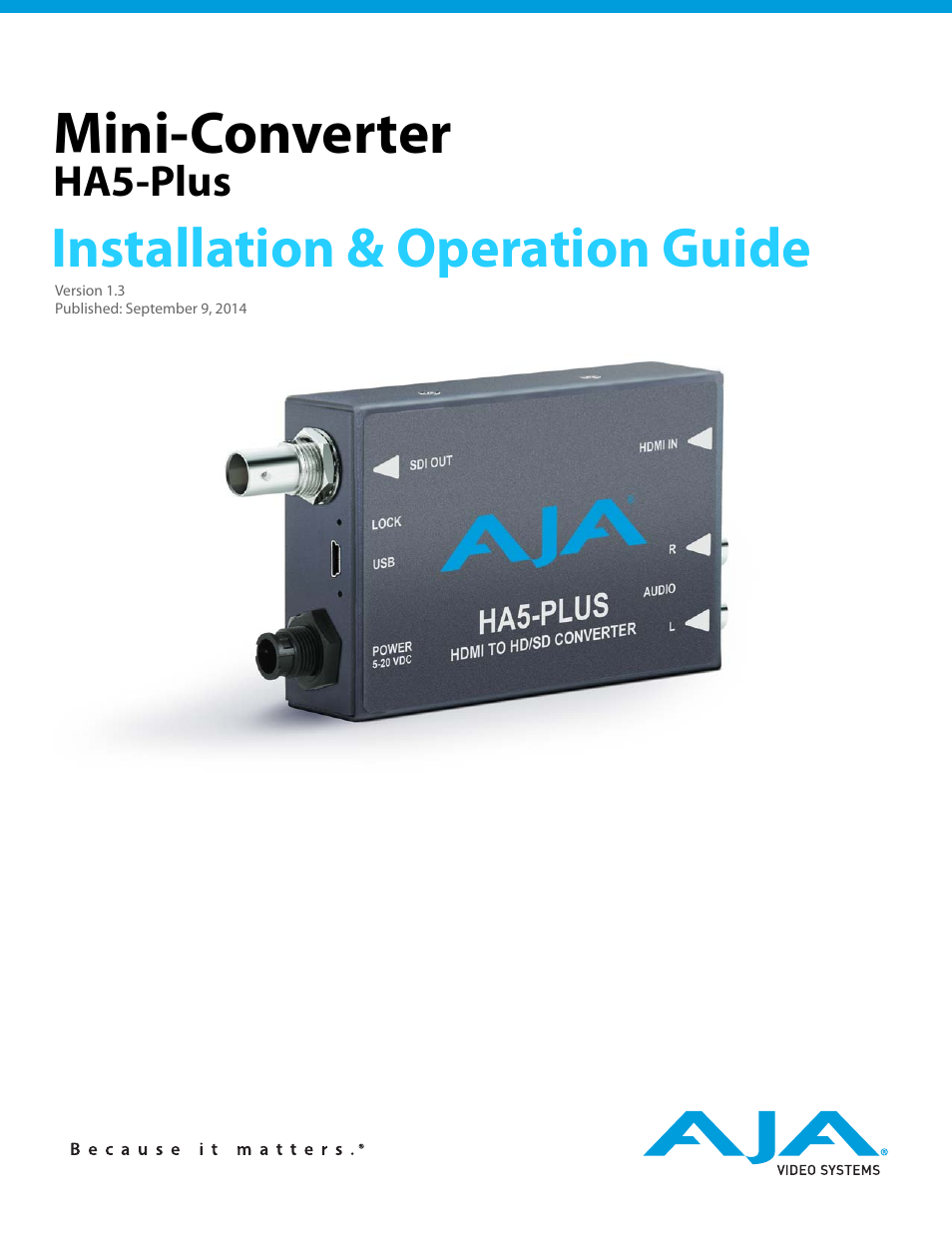 AJA HA5-Plus Version 1.3 User Manual | 28 pages