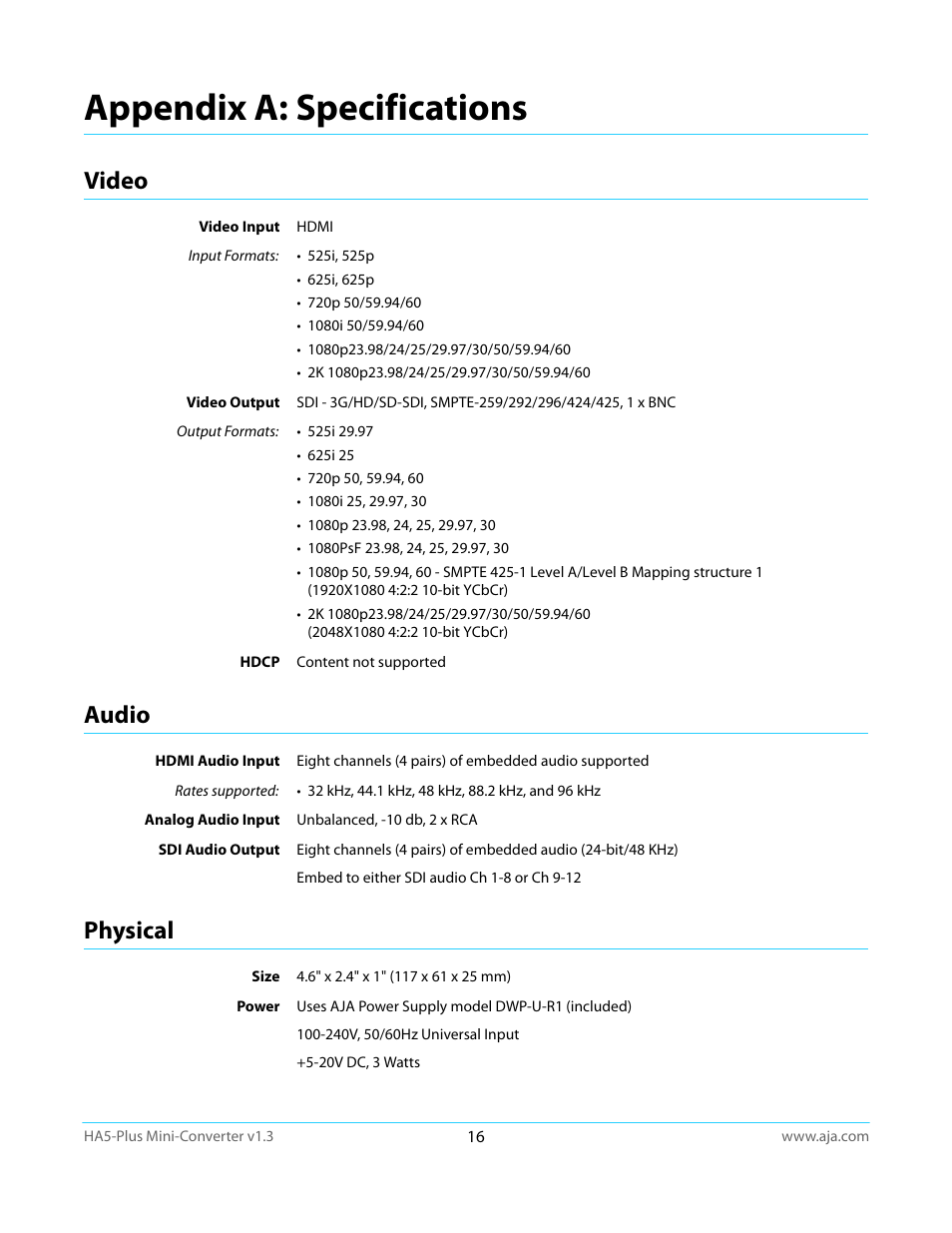 Appendix a: specifications, Video, Audio | Physical, Video audio physical | AJA HA5-Plus Version 1.3 User Manual | Page 16 / 28