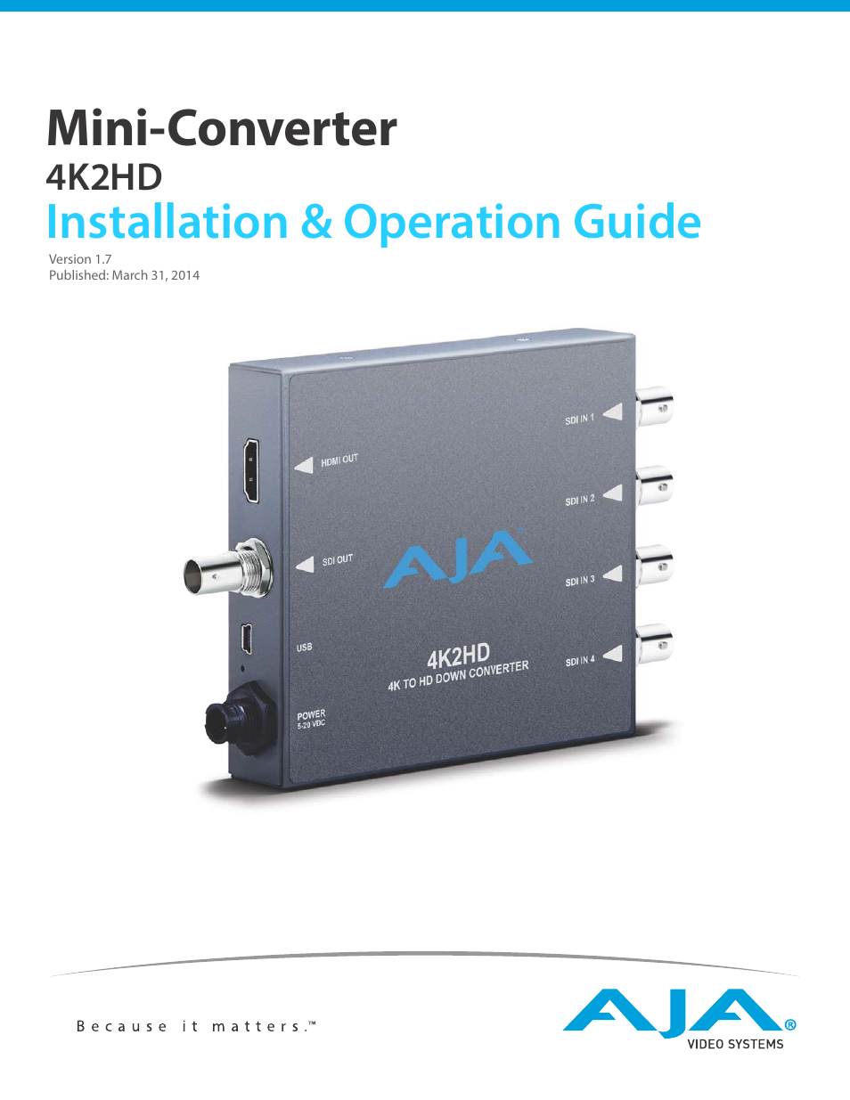 AJA 4K2HD User Manual | 32 pages