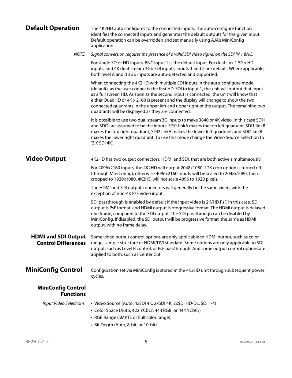 Default operation, Video output, Hdmi and sdi output control differences | Miniconfig control, Miniconfig control functions, Default operation video output | AJA 4K2HD User Manual | Page 6 / 32