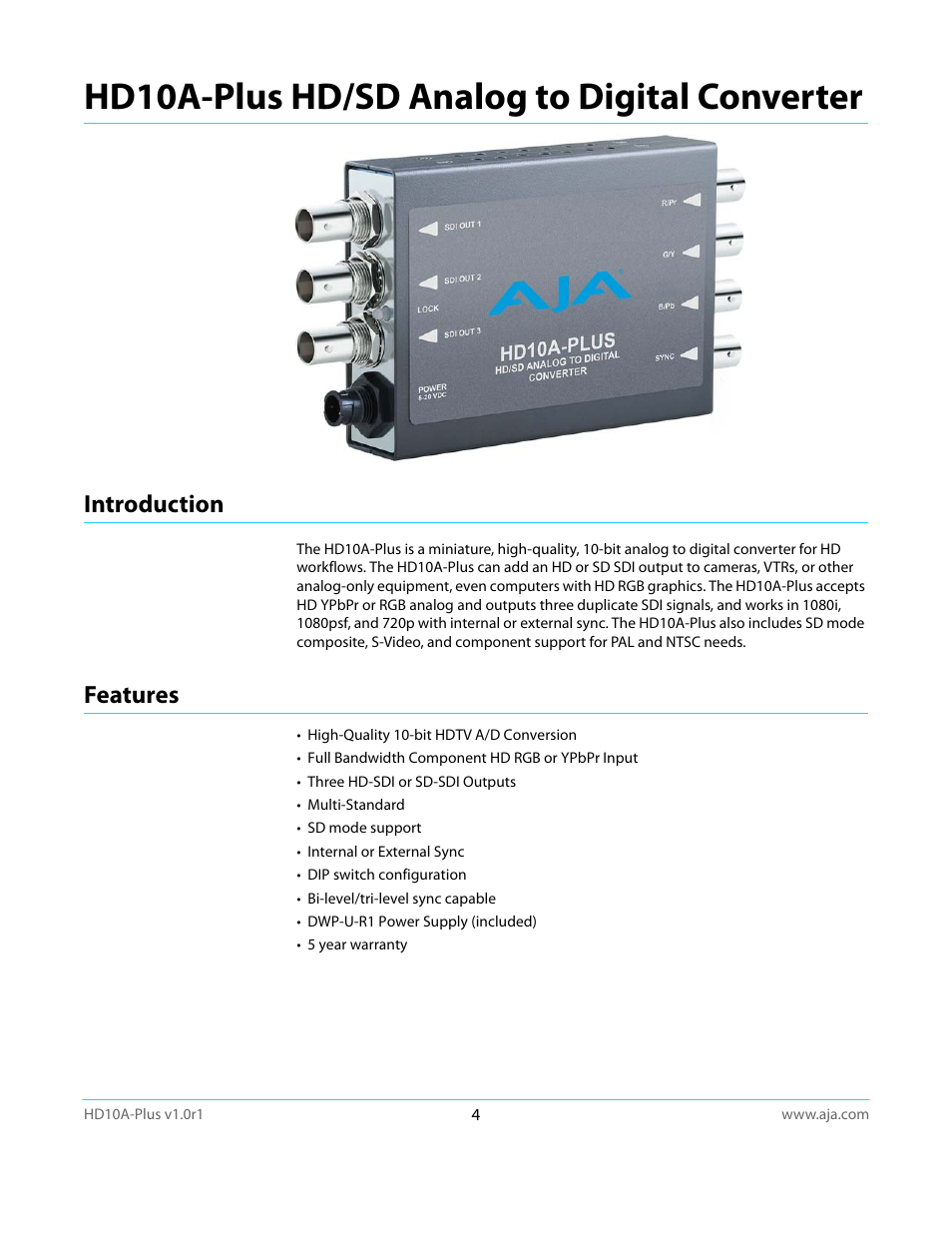 Hd10a-plus hd/sd analog to digital converter, Introduction, Features | Introduction features | AJA HD10A-Plus User Manual | Page 4 / 18