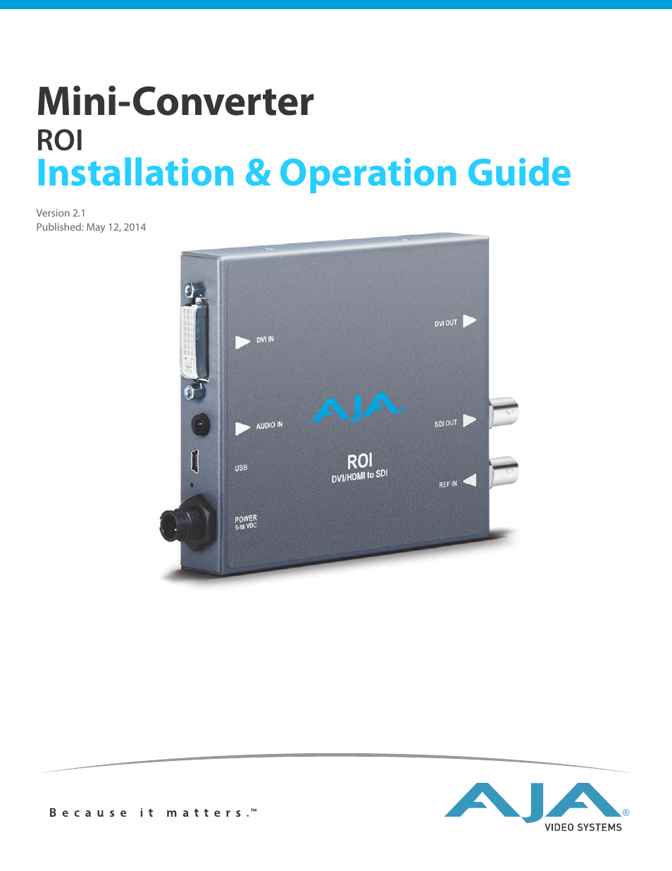 AJA ROI User Manual | 36 pages