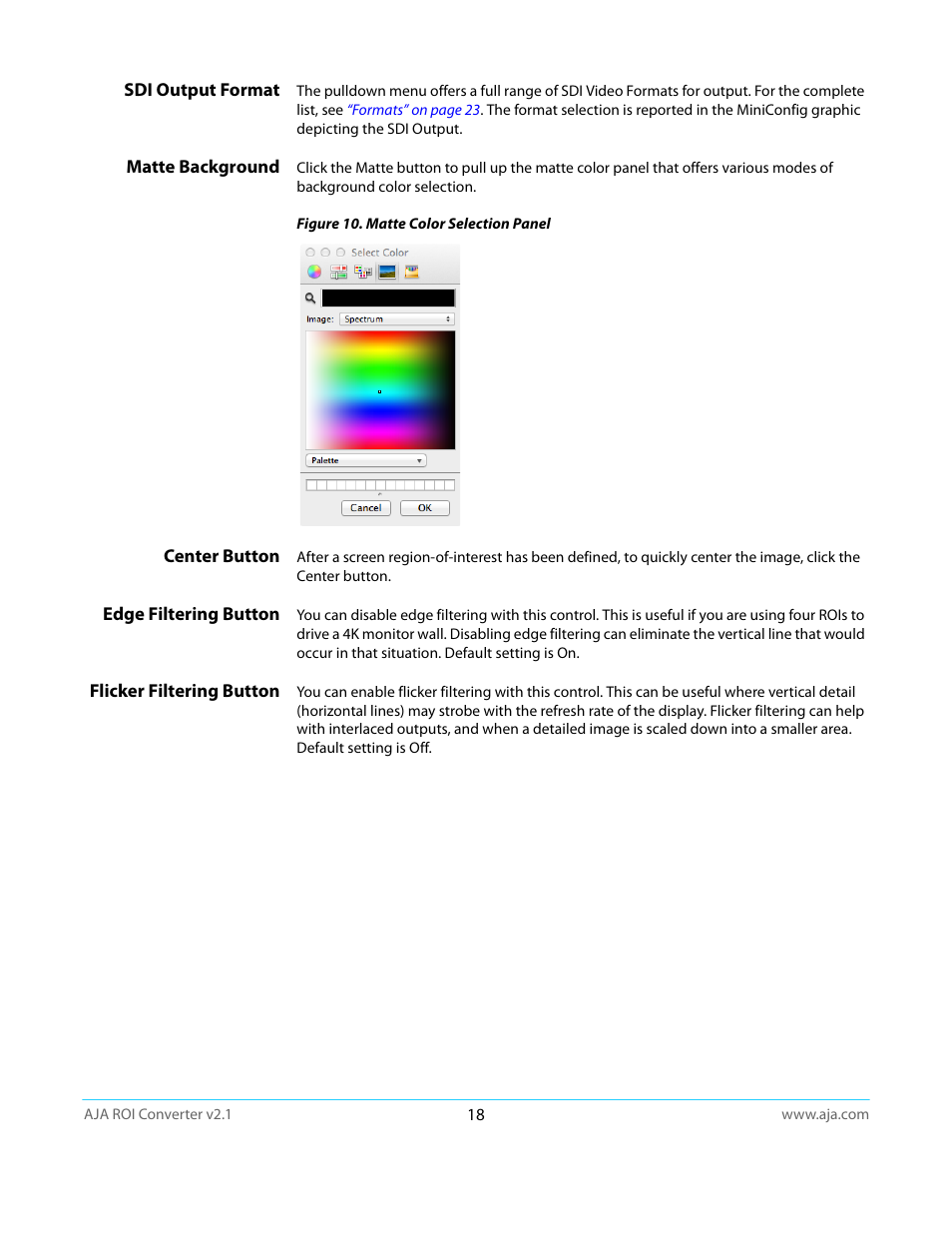 Sdi output format, Matte background, Center button | Edge filtering button, Flicker filtering button | AJA ROI User Manual | Page 18 / 36