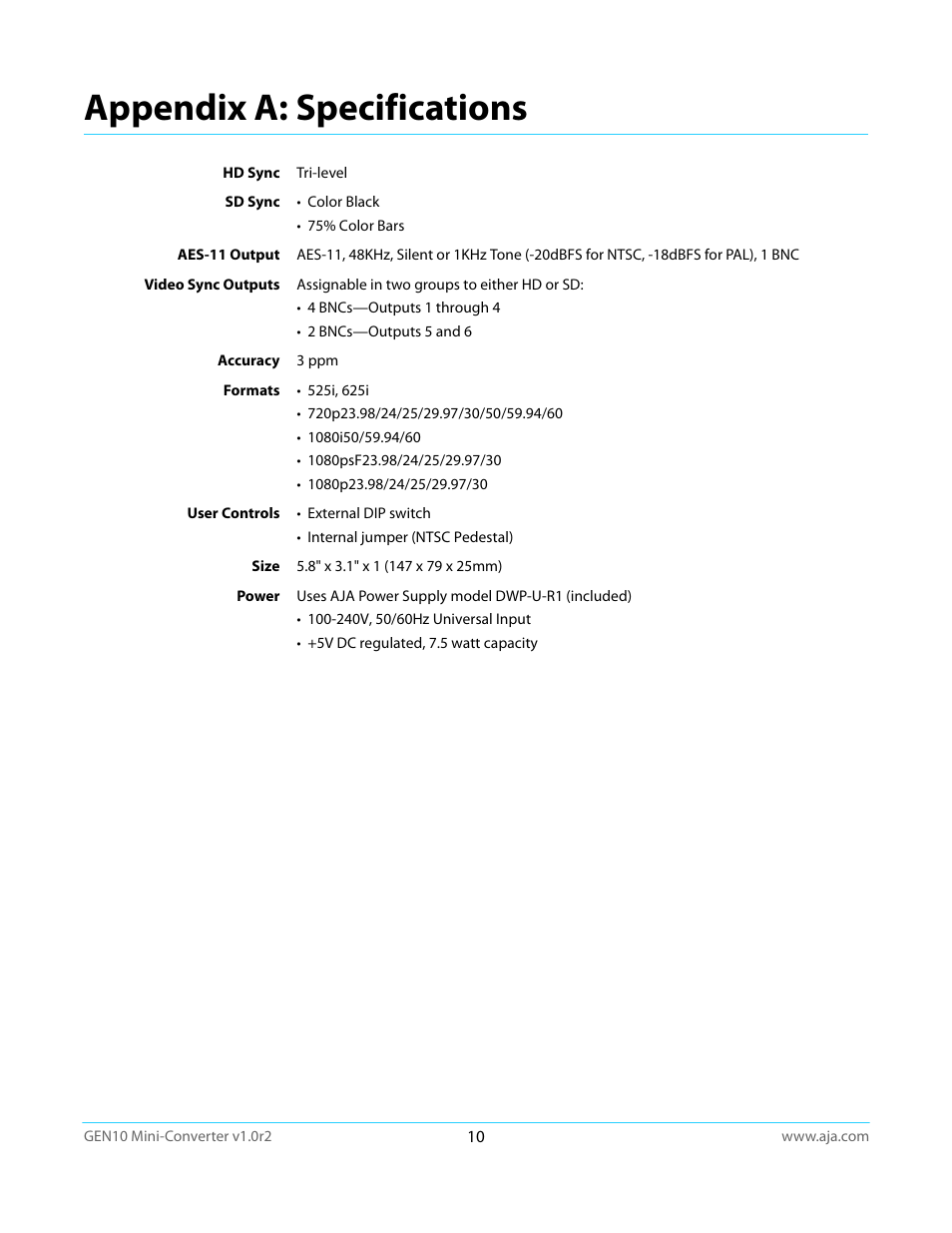 Appendix a: specifications | AJA GEN10 User Manual | Page 10 / 21