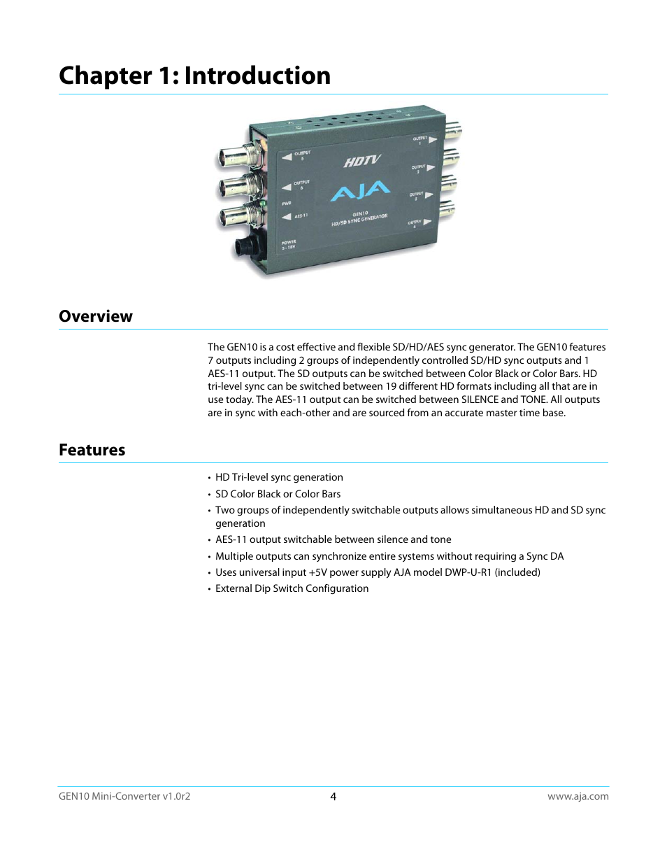 Chapter 1: introduction, Overview, Features | Overview features | AJA GEN10 User Manual | Page 4 / 21