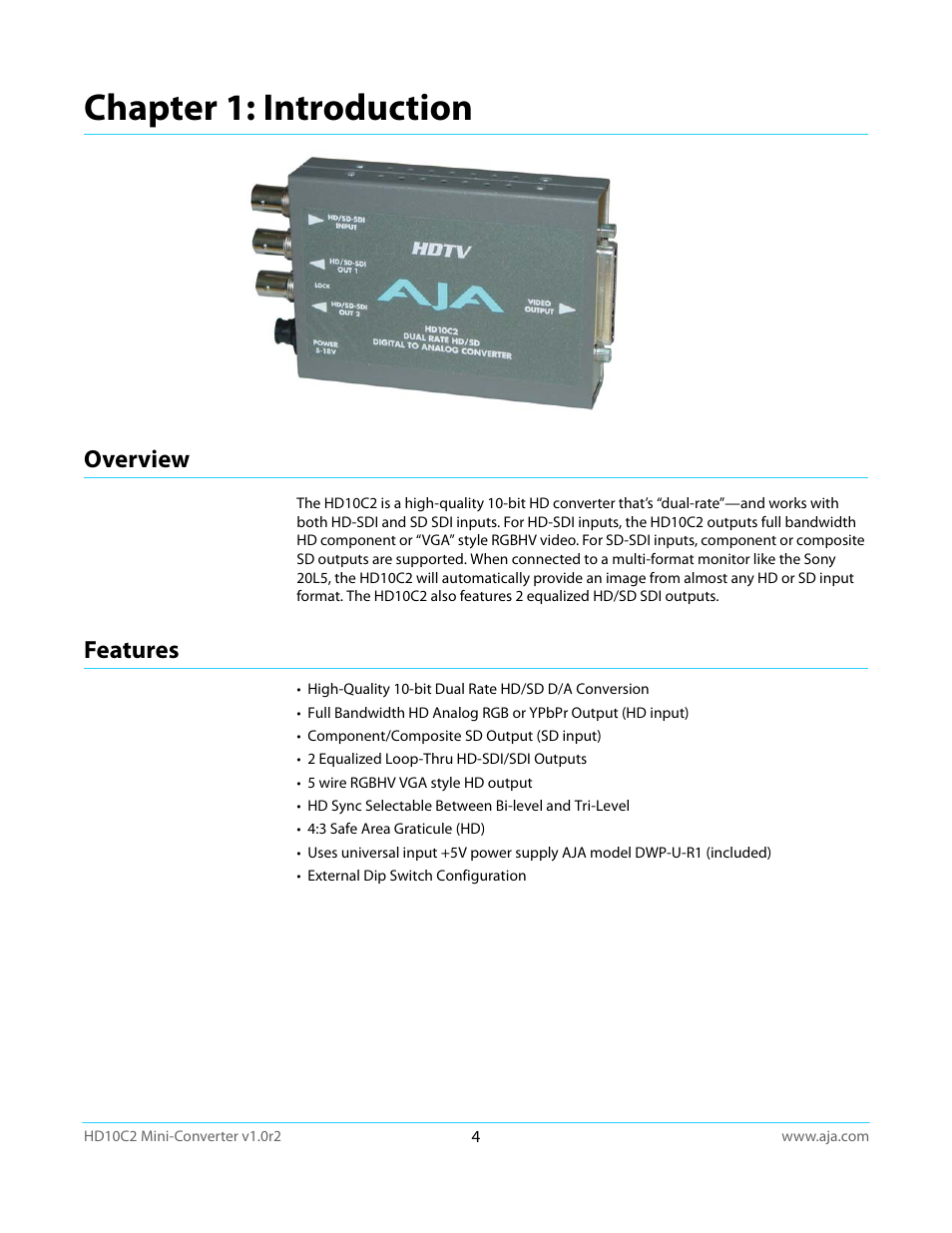 Chapter 1: introduction, Overview, Features | Overview features | AJA HD10C2 User Manual | Page 4 / 20