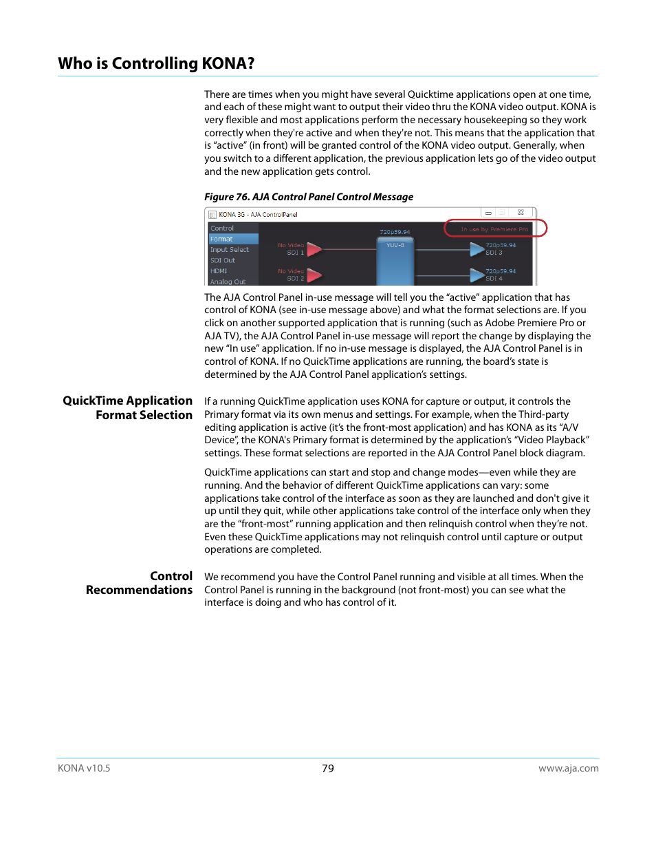 Who is controlling kona, Quicktime application format selection, Control recommendations | AJA KONA LHi User Manual | Page 79 / 97