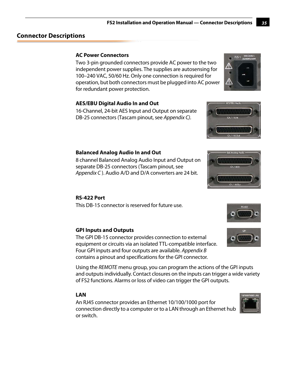 Connector descriptions, Ac power connectors, Aes/ebu digital audio in and out | Balanced analog audio in and out, Rs-422 port, Gpi inputs and outputs | AJA FS2 User Manual | Page 35 / 230