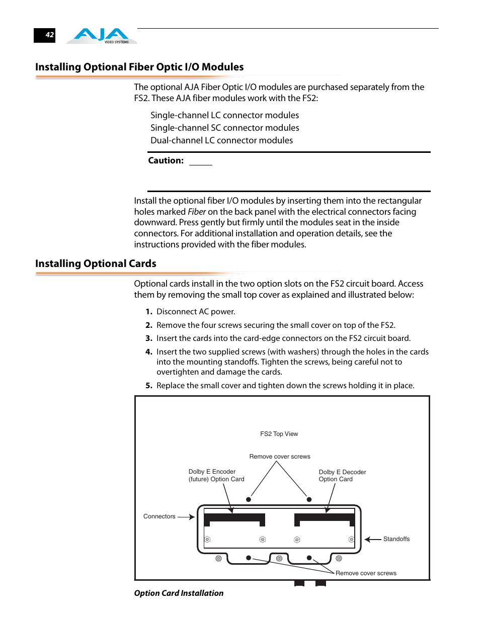 Installing optional fiber optic i/o modules, Installing optional cards | AJA FS2 User Manual | Page 42 / 230