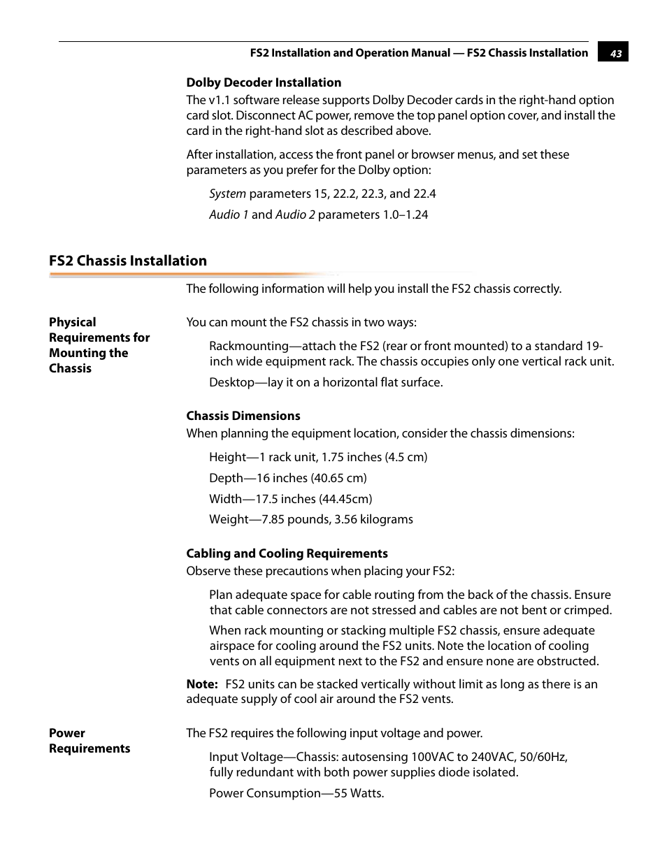 Dolby decoder installation, Fs2 chassis installation, Physical requirements for mounting the chassis | Chassis dimensions, Cabling and cooling requirements, Power requirements | AJA FS2 User Manual | Page 43 / 230